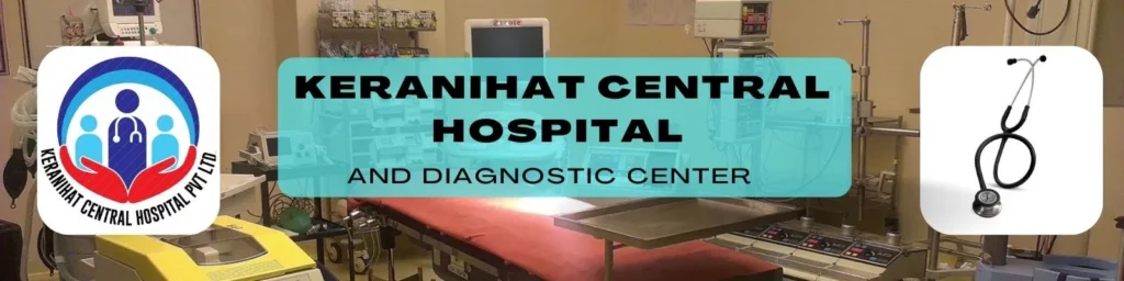 best hospital in keranihat